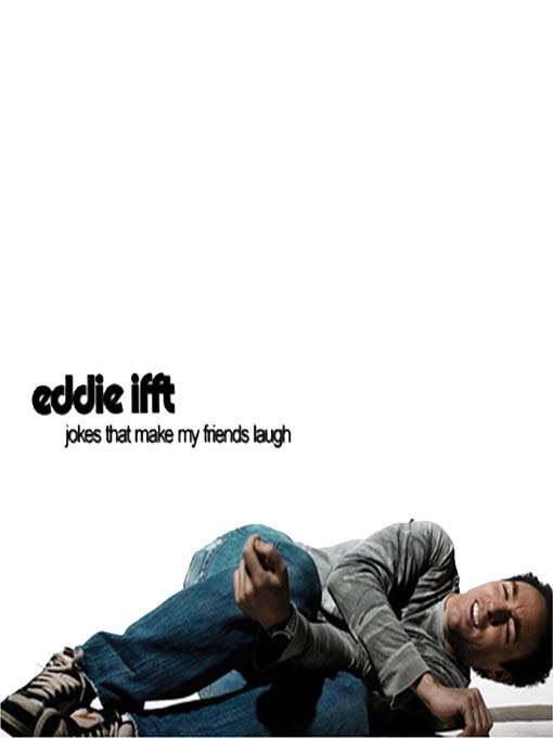 Title details for Eddie Ifft by Eddie Ifft - Available